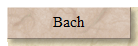 Bach