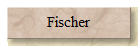 Fischer